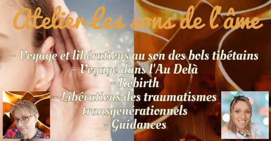 Qu'est ce que l'atelier les sons de l'âme